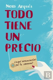 Todo Tiene Un Precio