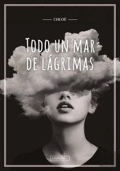 Todo Un Mar De Lagrimas