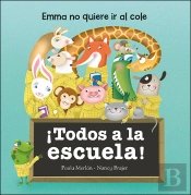 ¡Todos A La Escuela!