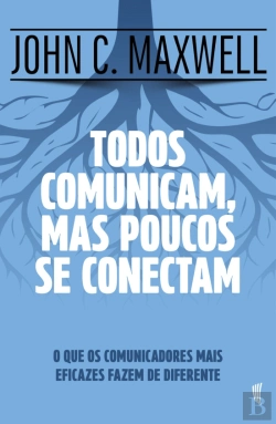 Bertrand.pt - Todos Comunicam, Mas Poucos se Conectam