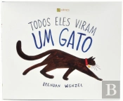 Todos Eles Viram Um Gato