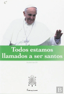 Bertrand.pt - Todos Estamos Llamados A Ser Santos
