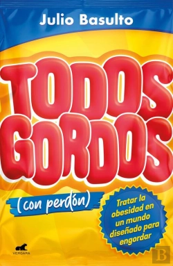 Bertrand.pt - Todos Gordos (Con Perdón)