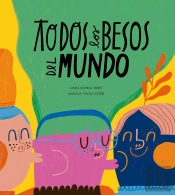 Todos Los Besos Del Mundo