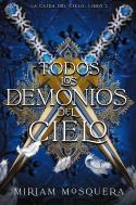 Todos Los Demonios Del Cielo