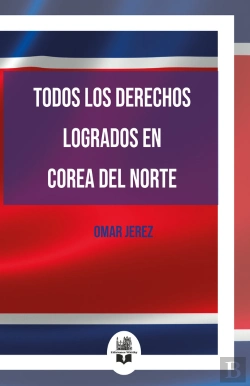 Bertrand.pt - Todos Los Derechos Logrados En Corea Del Norte