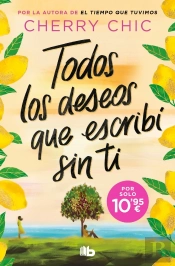 Todos Los Deseos Que Escribi Sin Ti