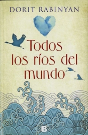 Todos Los Ríos Del Mundo