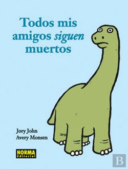 Bertrand.pt - Todos Mis Amigos Siguen Muertos