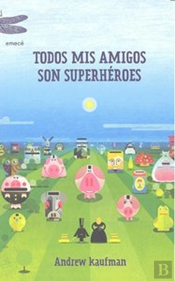 Bertrand.pt - Todos Mis Amigos Son Superhéroes