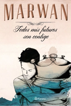 Bertrand.pt - Todos Mis Futuros Son Contigo (Edición Especial)