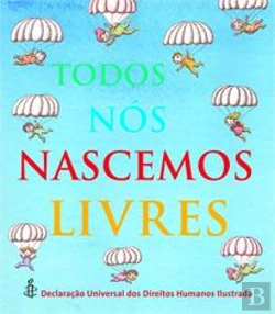 Bertrand.pt - Todos Nós Nascemos Livres