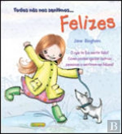 Bertrand.pt - Todos nós nos Sentimos Felizes