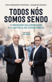 Todos Nós Somos Sendo