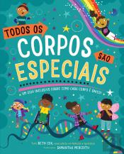 Todos os Corpos São Especiais