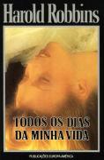 Todos os Dias da Minha Vida