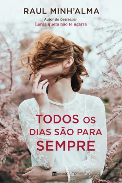 Bertrand.pt - Todos Os Dias São Para Sempre