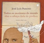 Todos os Escritores do Mundo Têm a Cabeça Cheia de Piolhos
