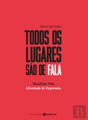 Todos os Lugares São de Fala