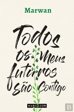 Bertrand.pt - Todos os Meus Futuros São Contigo