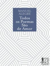 Todos os Poemas São de Amor