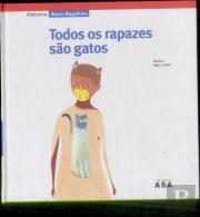 Todos os Rapazes são Gatos