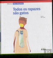 Todos os Rapazes são Gatos