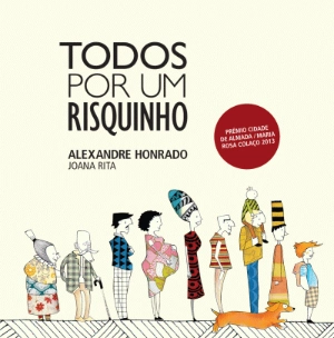 Todos Por Um Risquinho