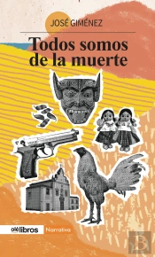 Todos Somos De La Muerte