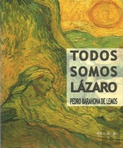 Todos Somos Lázaro