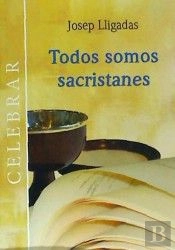 Todos Somos Sacristanes