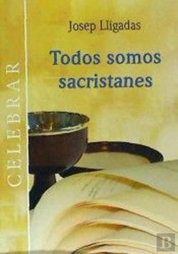Bertrand.pt - Todos Somos Sacristanes