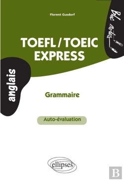 Bertrand.pt - Toefl/Toeic Express - Auto-Évaluation - Grammaire