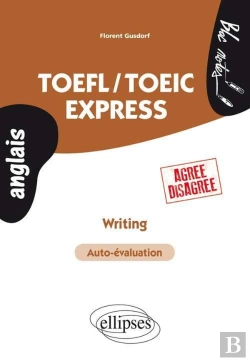 Bertrand.pt - Toefl/Toeic Express - Writing - (Agree-Disagree)