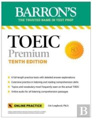 Toeic Premium: 6 Practice Tests + Online Audio, Tenth Edition