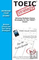 Toeic Strategy!  Winning Multiple Choice Strategies For The Toeic Exam