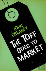Toff Goes To Market