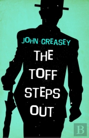 Toff Steps Out
