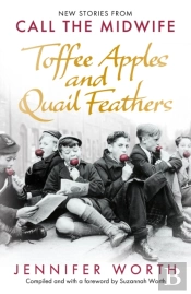 Toffee Apples And Quail Feathers
