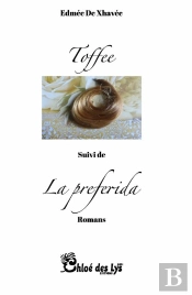 Toffee ; La Preferida