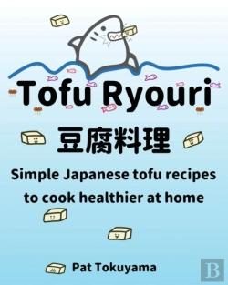 Bertrand.pt - Tofu Ryouri : Simple Japanese Tofu Recip