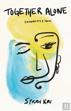 Bertrand.pt - Together Alone, Fragments & Poems