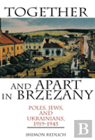 Together And Apart In Brzezany