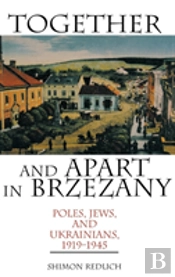Together And Apart In Brzezany