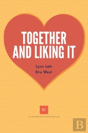 Together And Liking It