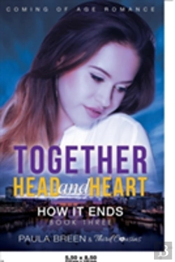 Bertrand.pt - Together Head And Heart - How It Ends (Book 3) Coming Of Age Romance