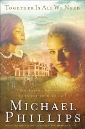 Together Is All We Need (Shenandoah Sisters Book #4)