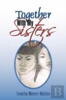 Together With My Sisters