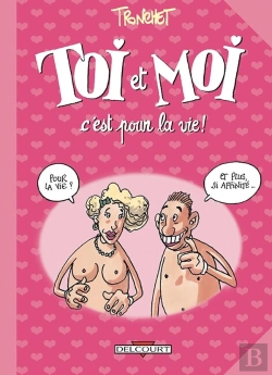 Bertrand.pt - Toi Et Moi C'Est Pour La Vie