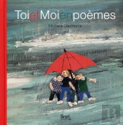 Toi Et Moi En Poèmes